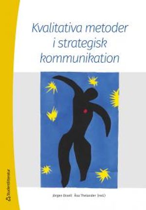 Kvalitativa metoder i strategisk kommunikation | 1:a upplagan