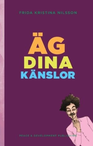 Äg dina känslor (Lekfullt Lila)