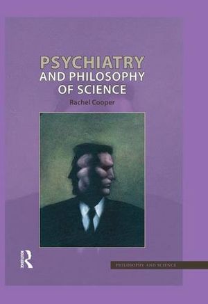 Psychiatry and Philosophy of Science | 1:a upplagan