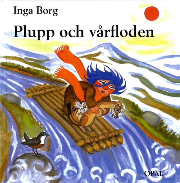 Plupp och vårfloden | 0:e upplagan