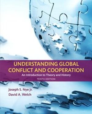 Understanding Global Conflict and Cooperation | 10:e upplagan