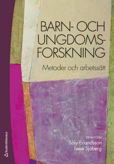Barn- och ungdomsforskning | 1:a upplagan