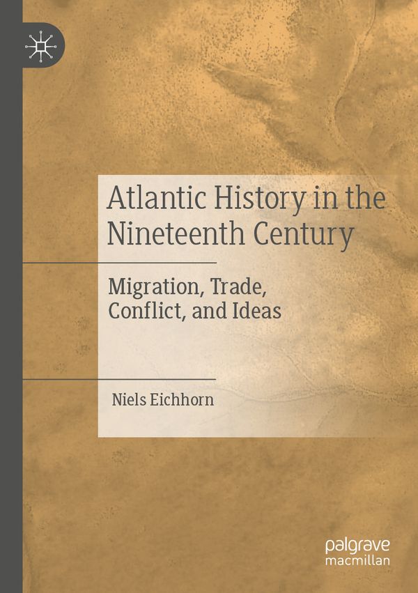 Atlantic History in the Nineteenth Century | 1:a upplagan
