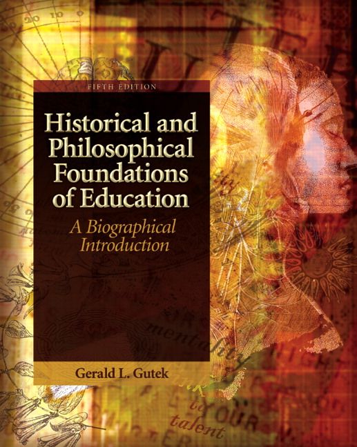Historical and Philosophical Foundations of Education | 5:e upplagan