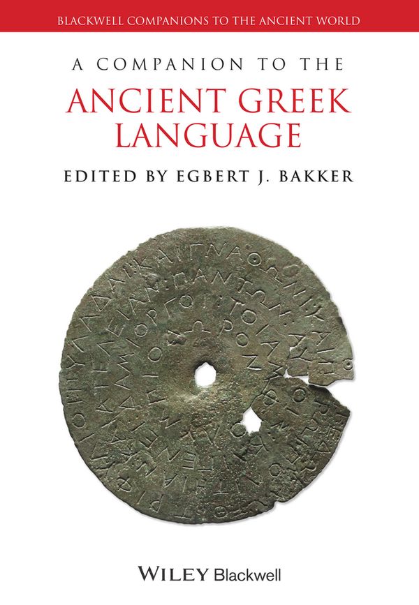 A Companion to the Ancient Greek Language | 1:a upplagan