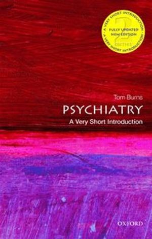 Psychiatry: A Very Short Introduction