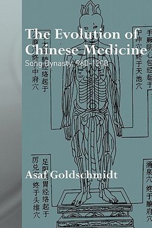 The Evolution of Chinese Medicine