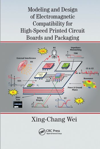 Modeling and Design of Electromagnetic Compatibility for High-Speed Printed Circuit Boards and Packaging | 1:a upplagan