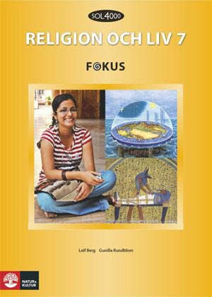 SOL 4000 Religion och liv 7 Fokus Elevbok | 1:a upplagan