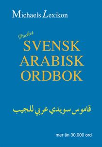 Svensk-arabisk ordbok Pocket 30.000 ord