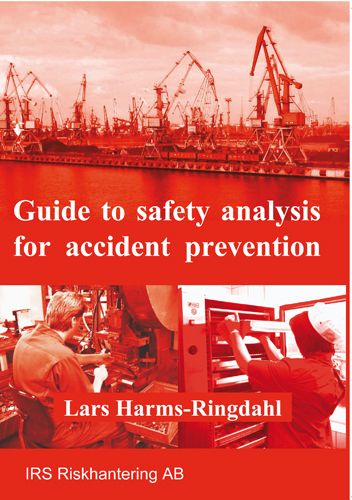 Guide to safety analysis for accident prevention | 0:e upplagan