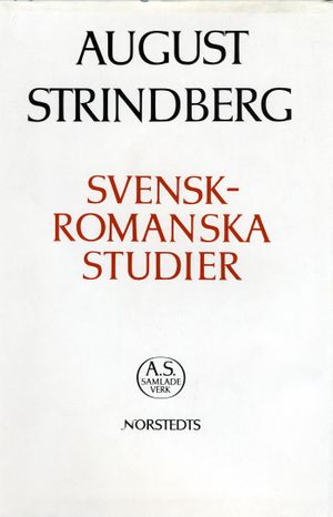 Svensk-romanska studier : Nationalupplaga. 30, Svensk-romanska studier | 1:a upplagan