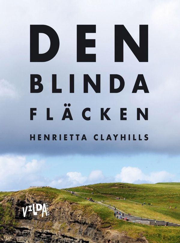 Den blinda fläcken | 0:e upplagan