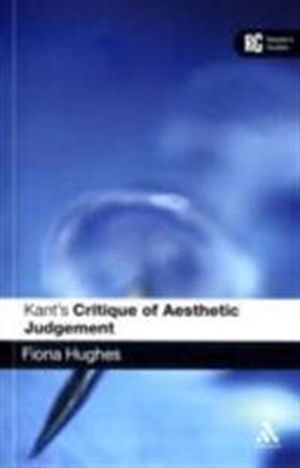 Kants "critique of judgment" - a readers guide