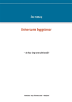 Universums byggstenar : de fyra ting varav allt består? | 0:e upplagan