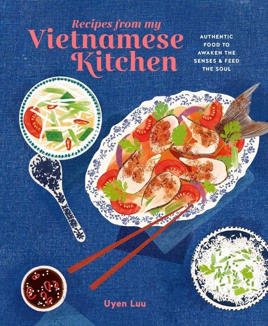 Recipes from My Vietnamese Kitchen | 0:e upplagan