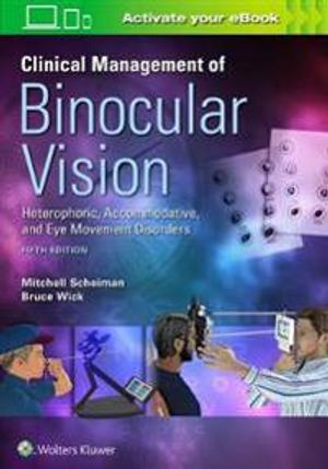 Clinical Management of Binocular Vision | 5:e upplagan