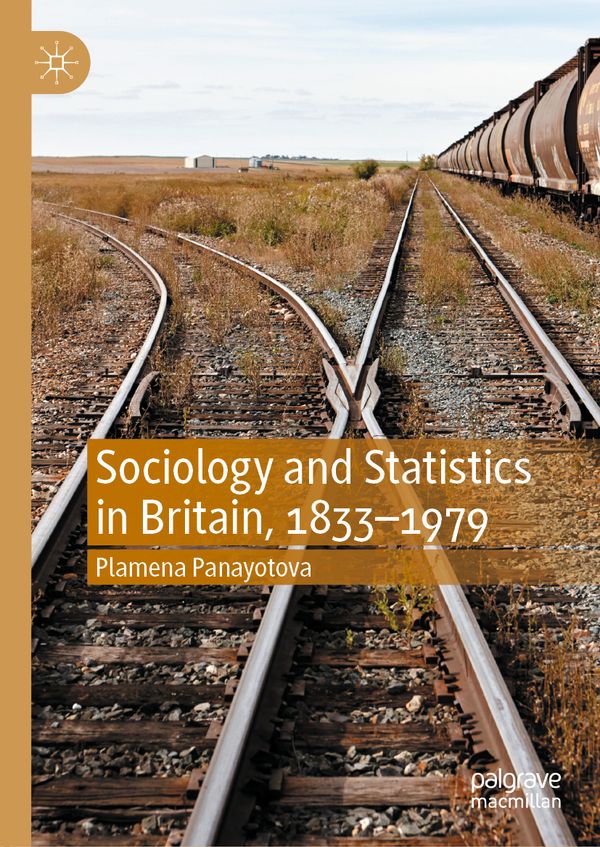 Sociology and Statistics in Britain, 1833–1979 | 1:a upplagan