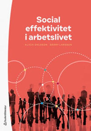 Social effektivitet i arbetslivet | 1:a upplagan