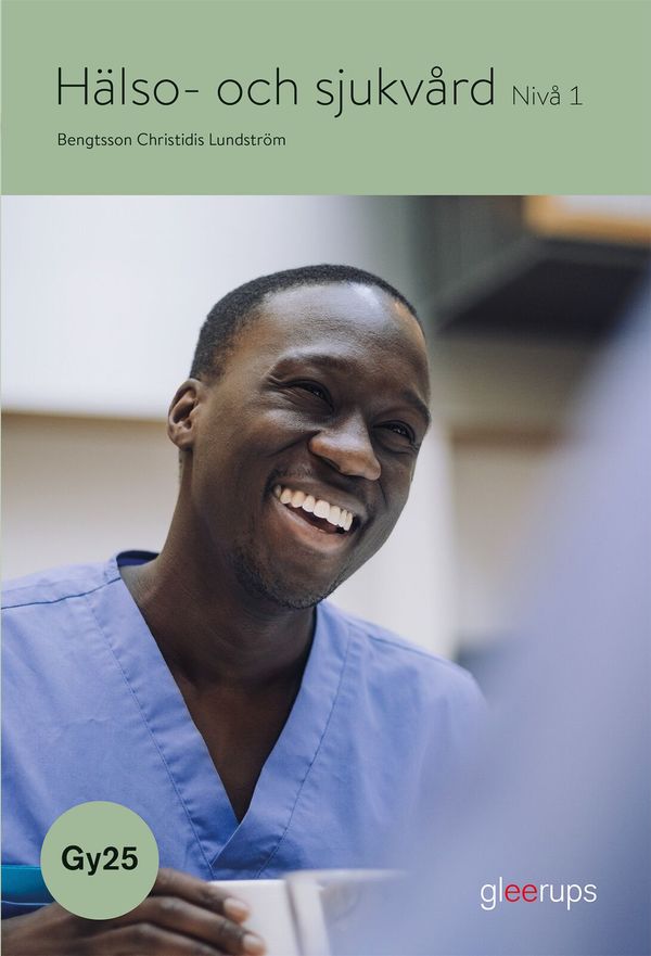 Hälso- och sjukvård 1, bok, Gy25 | 1:a upplagan