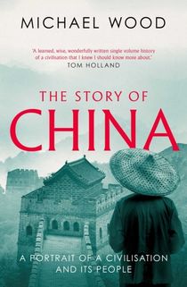 Story of China - A portrait of a civilisation and its people