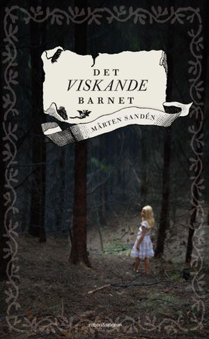 Det viskande barnet | 1:a upplagan