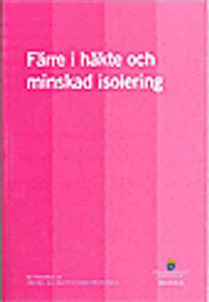 Färre i häkte och minskad isolering. SOU 2016:52 : Betänkande från Häktes- | 1:a upplagan