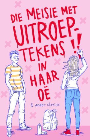 The Girl with the Exclamation Marks in Her Eyes (Afrikaans)