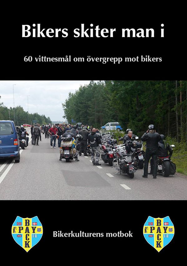Bikers skiter man i | 1:a upplagan