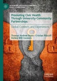 Promoting Civic Health Through University-Community Partnerships