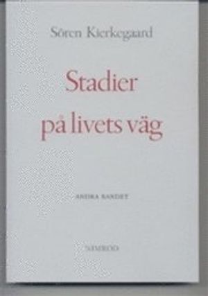 Stadier på livets väg. Bd 2