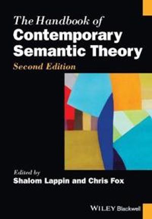 The Handbook of Contemporary Semantic Theory |  2:e upplagan