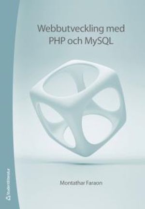 Webbutveckling med PHP och MySQL | 1:a upplagan