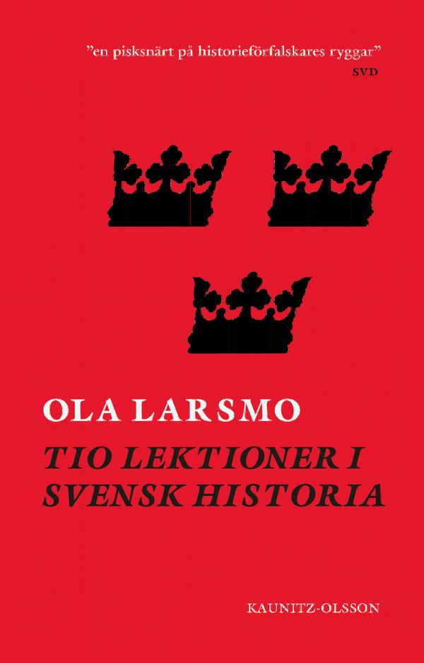 Tio lektioner i svensk historia | 0:e upplagan