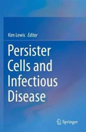 Persister Cells and Infectious Disease | 1:a upplagan