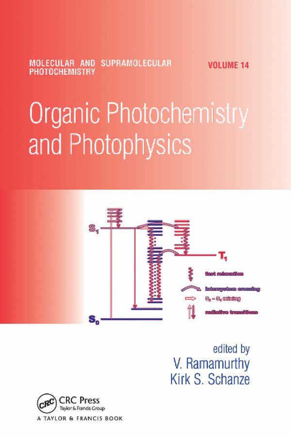 Organic Photochemistry and Photophysics | 1:a upplagan