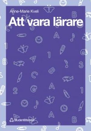 Att vara lärare | 1:a upplagan