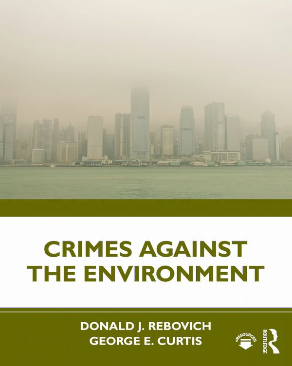 Crimes Against the Environment | 1:a upplagan