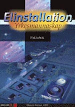 Elinstallation yrkesmannaskap Faktabok |  2:e upplagan