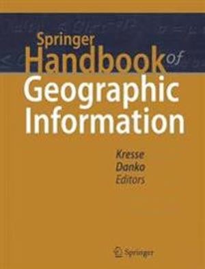 Springer Handbook of Geographic Information | 1:a upplagan