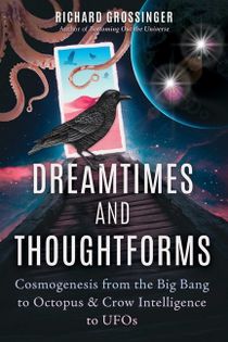 Dreamtimes And Thoughtforms