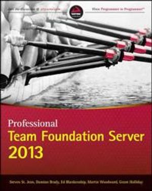 Professional Team Foundation Server 2013 | 1:a upplagan