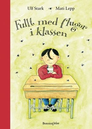 Fullt med flugor i klassen