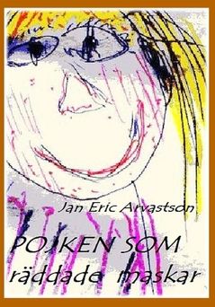 Pojken som räddade maskar | 0:e upplagan