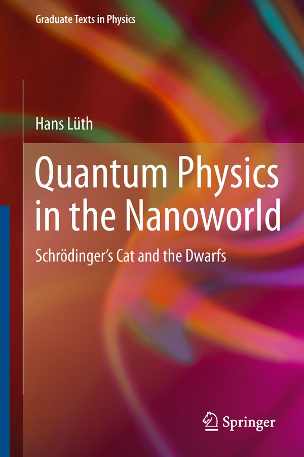 Quantum Physics in the Nanoworld | 1:a upplagan