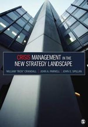 Crisis Management in the New Strategy Landscape | 1:a upplagan