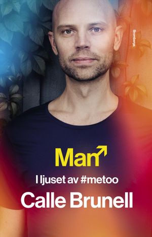 Man : I ljuset av metoo | 1:a upplagan