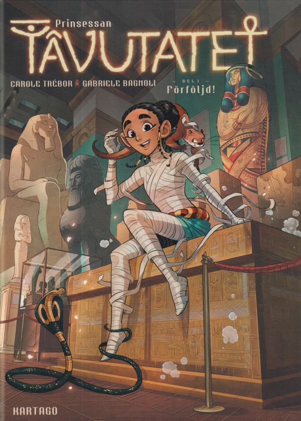 Prinsessan Tavutatet 1: Förföljd! | 1:a upplagan