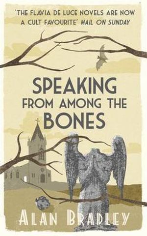 Speaking from Among the Bones