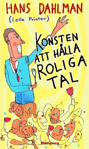 Konsten att hålla roliga tal | 1:a upplagan